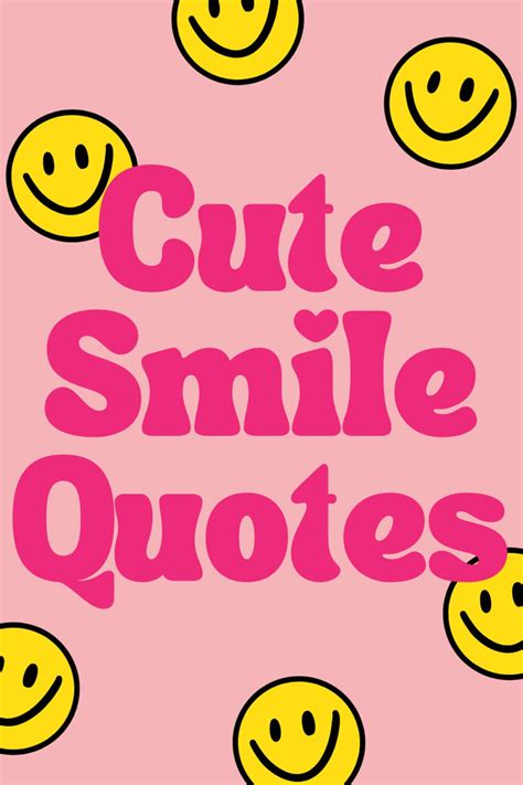 cute quotes|101 Cute Short Quotes – Put A Smile Back On Your Face.